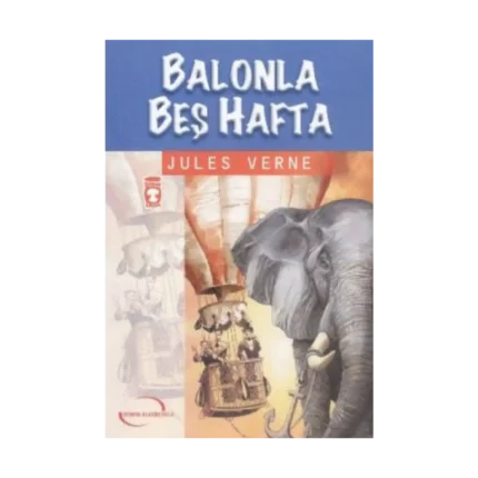 Balonla Beş Hafta