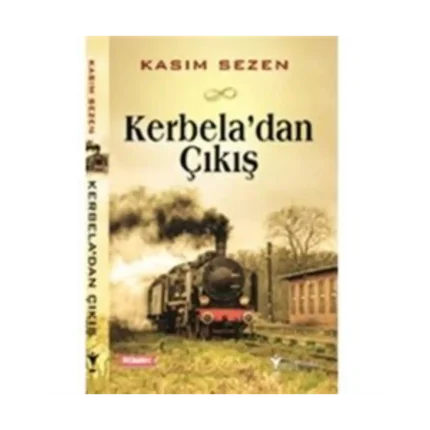 Kerbela'dan Çıkış