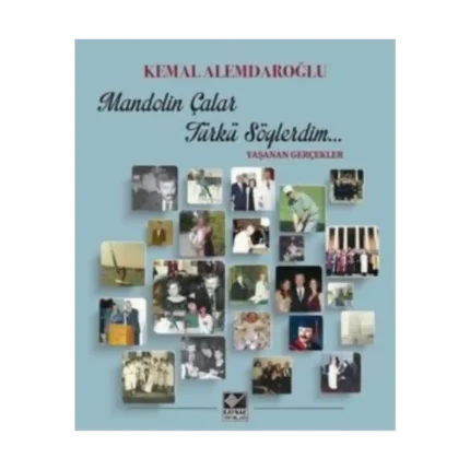 Mandolin Çalar Türkü Söylerdim
