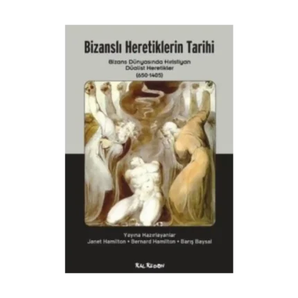 Bizanslı Heretiklerin Tarihi