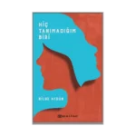 Hiç Tanımadığım Biri