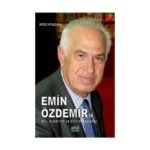 Emin Özdemir'in Dil, Edebiyat ve Eğitim Anlayışı