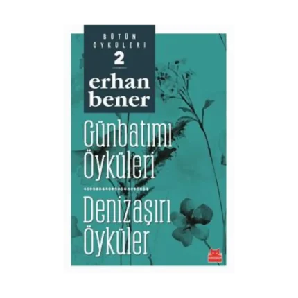 Günbatımı Öyküleri - Denizaşırı Öyküler