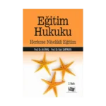 Eğitim Hukuku - Herkese Nitelikli Eğitim