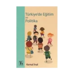 Türkiye'de Eğitim ve Politika