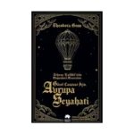 Güzel Canavar İçin Avrupa Seyahati