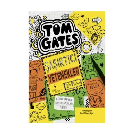 Tom Gates - 10 Şaşırtıcı Yetenekler (Az Çok...)