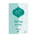 Aşka Sürgün Hz. Musa