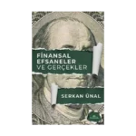Finansal Efsaneler ve Gerçekler