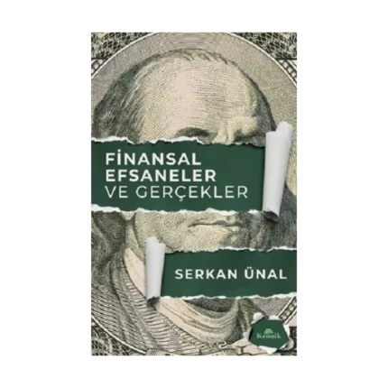 Finansal Efsaneler ve Gerçekler