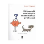 Eğlenceli 100 Küçük Matematik Problemi