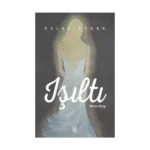 Işıltı Birinci Kitap