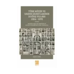 Türk Müzik ve Sahne Sanatlarının Doğuş Yılları 1924 -1976
