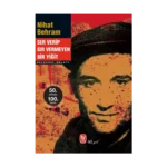 Ser Verip Sır Vermeyen Bir Yiğit