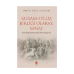 Kuram-Eylem Birliği Olarak Sanat