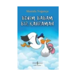 Benim Babam Bir Kahraman
