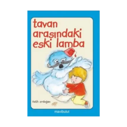 Tavan Arasındaki Eski Lamba
