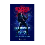 Stranger Things : İkarus’un Uçuşu