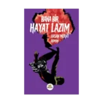 Bana Bir Hayat Lazım
