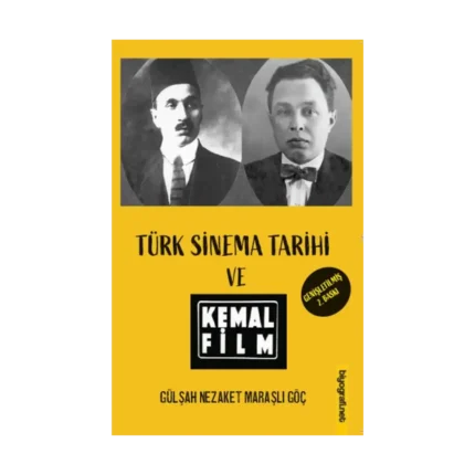 Türk Sinema Tarihi ve Kemal Film