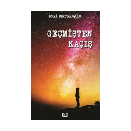 Geçmişten Kaçış