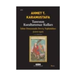 Tanrının Kuraltanımaz Kulları