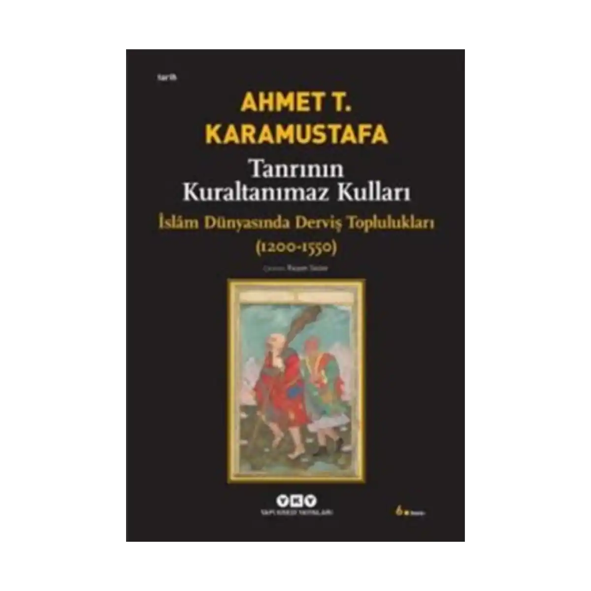 36c01-tanrinin-kuraltanimaz-kullari-1-1.webp Tanrının Kuraltanımaz Kulları - Görsel 1