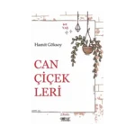 Can Çiçekleri