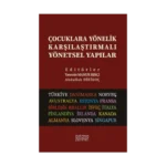 Çocuklara Yönelik Karşılaştırmalı Yönetsel Yapılar