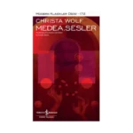 Medea. Sesler (Ciltli)