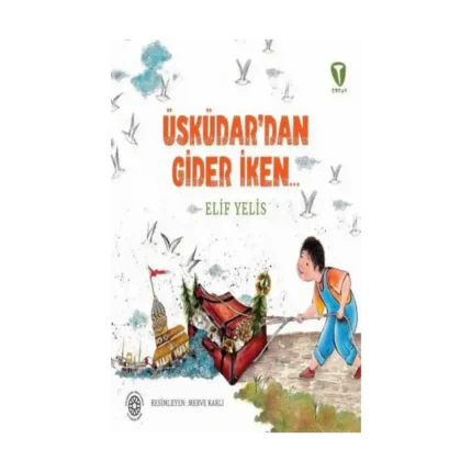 Üsküdar’dan Gider İken