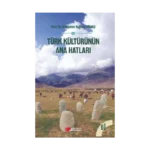 Türk Kültürünün Ana Hatları