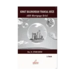 Konut Balonundan Küresel Krize