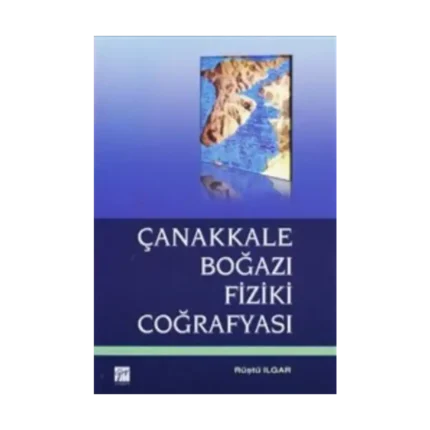 Çanakkale Boğazı Fiziki Coğrafyası