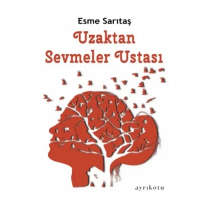 Uzaktan Sevmeler Ustası