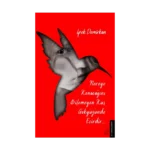 Nereye Konacağını Bilemeyen Kuş Gökyüzünde Esirdir