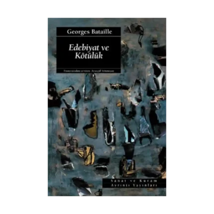 Edebiyat ve Kötülük