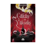 Çöküş ve Yükseliş