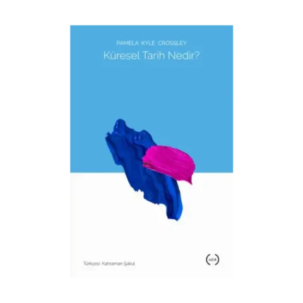 Küresel Tarih Nedir?