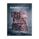 Bariatrik Manifesto