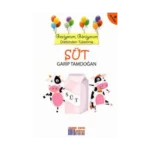 Geziyorum, Görüyorum Üretimden Tüketime - Süt