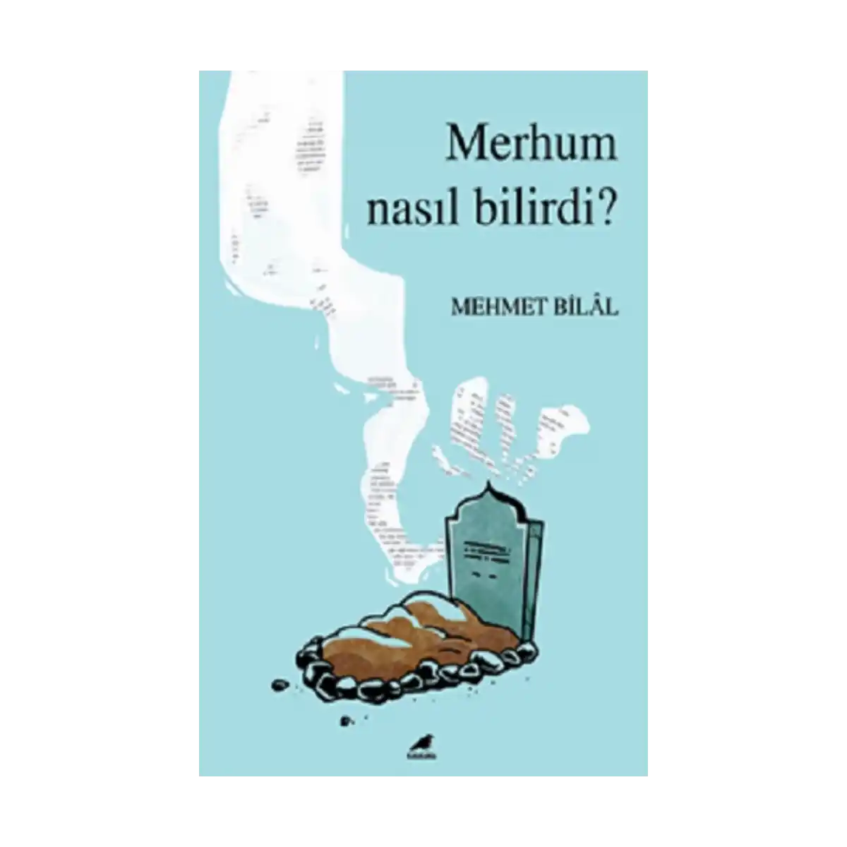 384e1-merhum-nasil-bilirdi-1-1.webp Merhum Nasıl Bilirdi? - Görsel 1