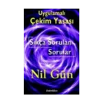 Uygulamalı Çekim Yasası Sıkça Sorulan Sorular