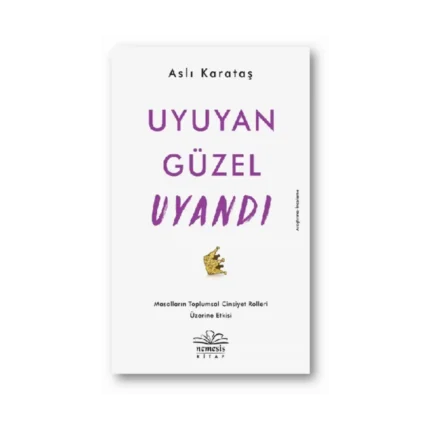 Uyuyan Güzel Uyandı