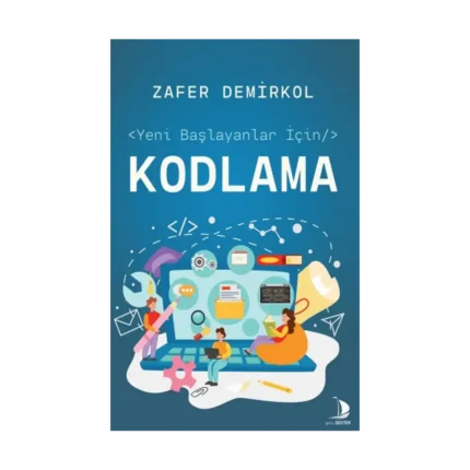 Yeni Başlayanlar İçin Kodlama