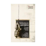 Tarihten Güncele Laik Eğitim