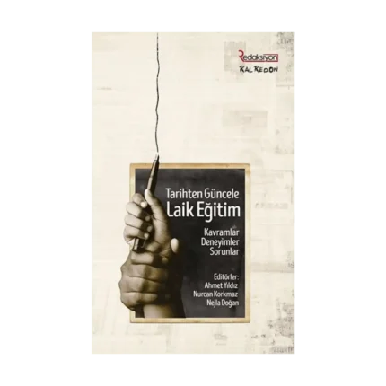 Tarihten Güncele Laik Eğitim