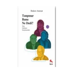 Tanpınar Bana Ne Dedi?