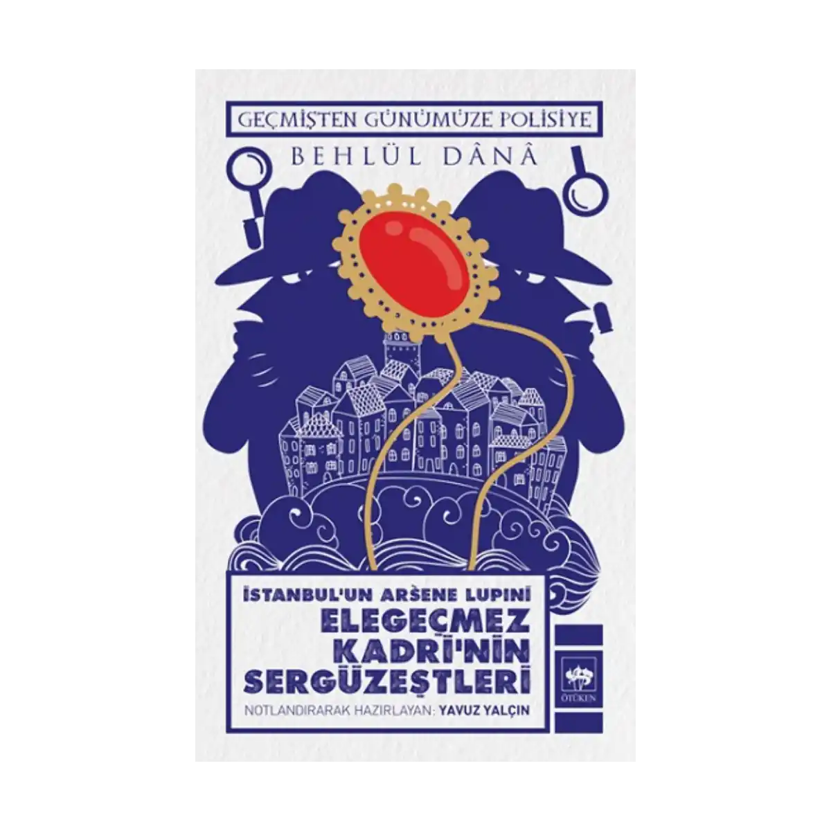 38d94-istanbul-arsene-lupini-elegecmez-kadri-nin-serguzestleri-1-1.webp İstanbul Arsene Lupıni Elegeçmez Kadri’nin Sergüzeştleri - Görsel 1