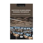 Gazetecilik Çalışmalarında Kuramsal Yaklaşımlar